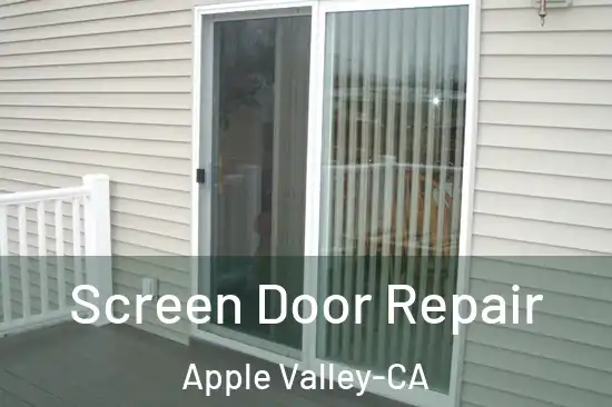  Screen Door Repair Apple Valley-CA